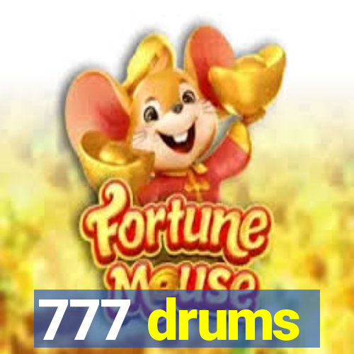 777 drums